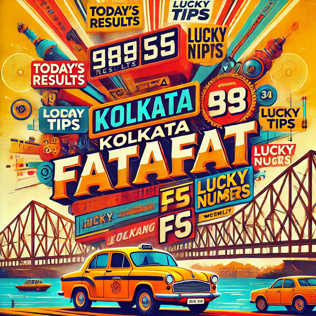 Kolkata Fatafat Result Today | Kolkata FF Guessing Tips, Lucky Numbers & Weekly Chart